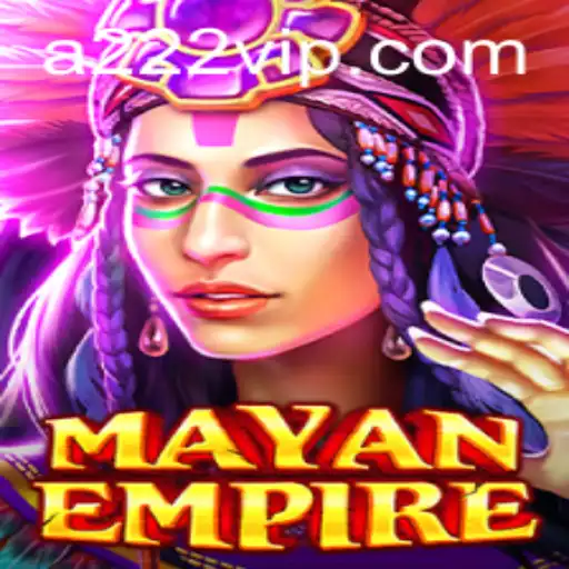 Descubra o Fascinante Mundo do Jogo 'MayanEmpire' com 222vip.com